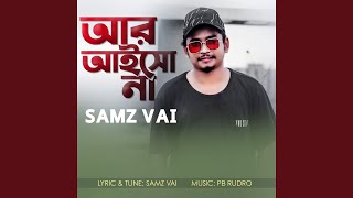 Ar Aisho Na - Samz Vai