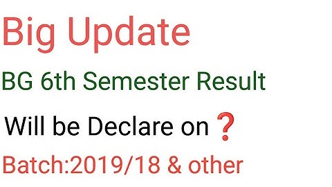 BG 6th semester Result|Check Details Here