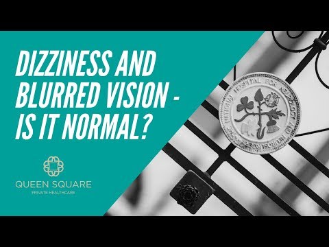 Is it normal to get blurred vision during dizzy spells? - Professor Adolfo Bronstein