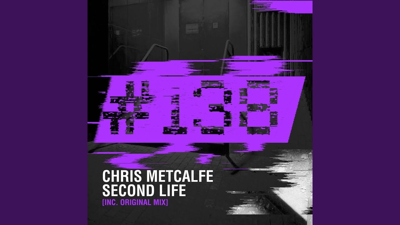 Second Life (Original Mix) - YouTube