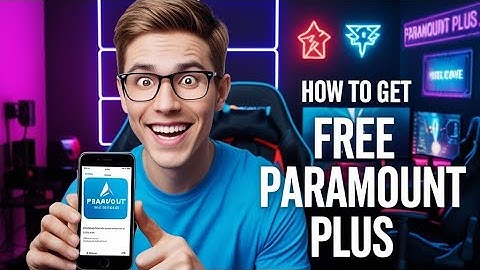HOW TO WATCH PARAMOUNT PLUS FOR FREE