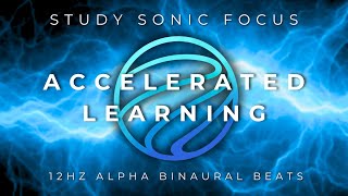 Accelerated Learning  12Hz Alpha Brainwaves Binaural Beats for Fast Learning and Reduce Stress