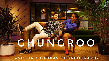 Ghungroo I WAR I Hrithik Roshan , Vaani Kapoor Ft. Arijit Singh I Anusha X Gaurav Choreography