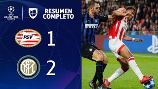 PSV Eindhoven 1-2 Inter de Milán - GOLES Y RESUMEN - Grupo B UEFA Champions League