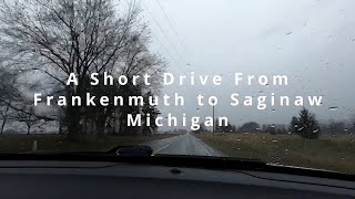 Rainy Road Trip Exploring Frankenmuth To Saginaw Michigan
