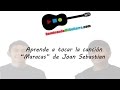 Aprende a tocar el requinto y los acordes de la canción