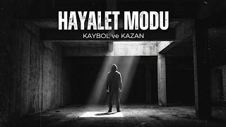 Neden Yalnız Kalmalısın? (Hayalet Modu)