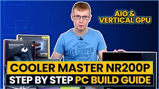 Cooler Master NR200P PC Build Guide (AIO & Vertical GPU) screenshot 4