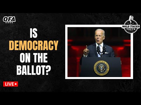 🔴 LIVE - TBFT - Is Democracy on the Ballot?
