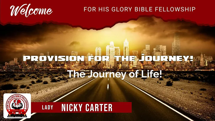 Provision for the Journey | With First Lady Nikki ...