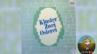 Kluster – Zwei-Osterei 1971 Krautrock, Experimental - Full Album