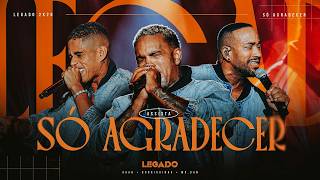 Rodriguinho, Gaab, Mr. Dan - Só Agradecer [Legado]