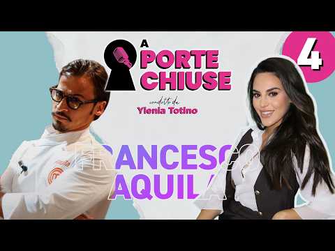Francesco Aquila: Life Before and After MasterChef as Told to Ylenia Totino | A Porte Chiuse | Ep. 4