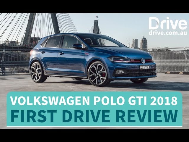 Volkswagen Polo GTI 2018 New Car Review