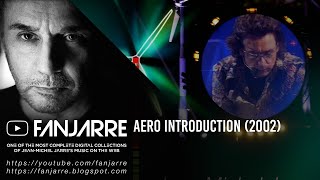Jean-Michel Jarre - AERO Introduction (AERO:Tribute to the Wind)