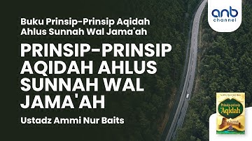 Prinsip-Prinsip Aqidah Ahlusunnah wal Jama
