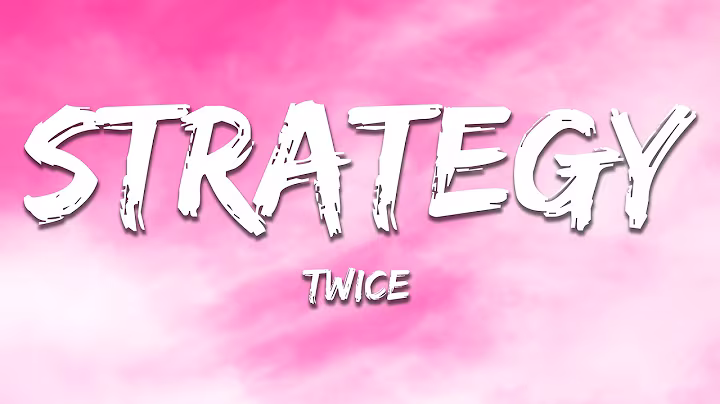 TWICE - Strategy (Lyrics)