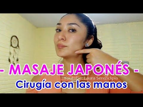 MASAJE JAPONÉS / Cirugía sin Bisturí 💆 FACE LIFTING japanese facial self massage