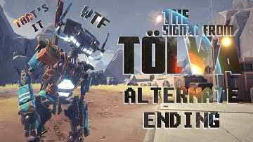 Is That All You Got / The Signal From Tolva Alternate Ending / Bad Ending / 2nd Ending
