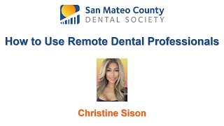 How to Use Remote Dental Professionals