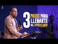 Tres Pasos Para Llenarte Del Espíritu Santo | Pastor Juan Carlos Harrigan