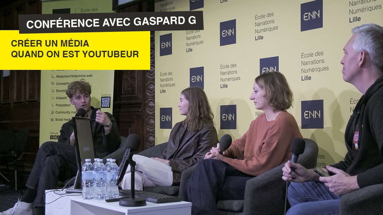 (2/2) Conférence avec Gaspard G - Créer un média quand on est Youtubeur ...