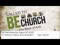 FBC Meridianville   Acts Study #17: &quot;Up and Out, and In Need of Jesus&quot; Acts 8    Dr. Tommy J. Bolan