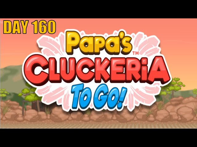 Papa's Cluckeria To Go! Gameplay Day 160: Boopsy & Bill 