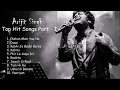 Arijit singh ultimate hits collection  best hindi songs playlist