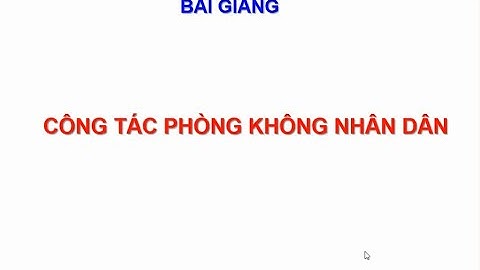 Công tác phòng không nhân dân là gì