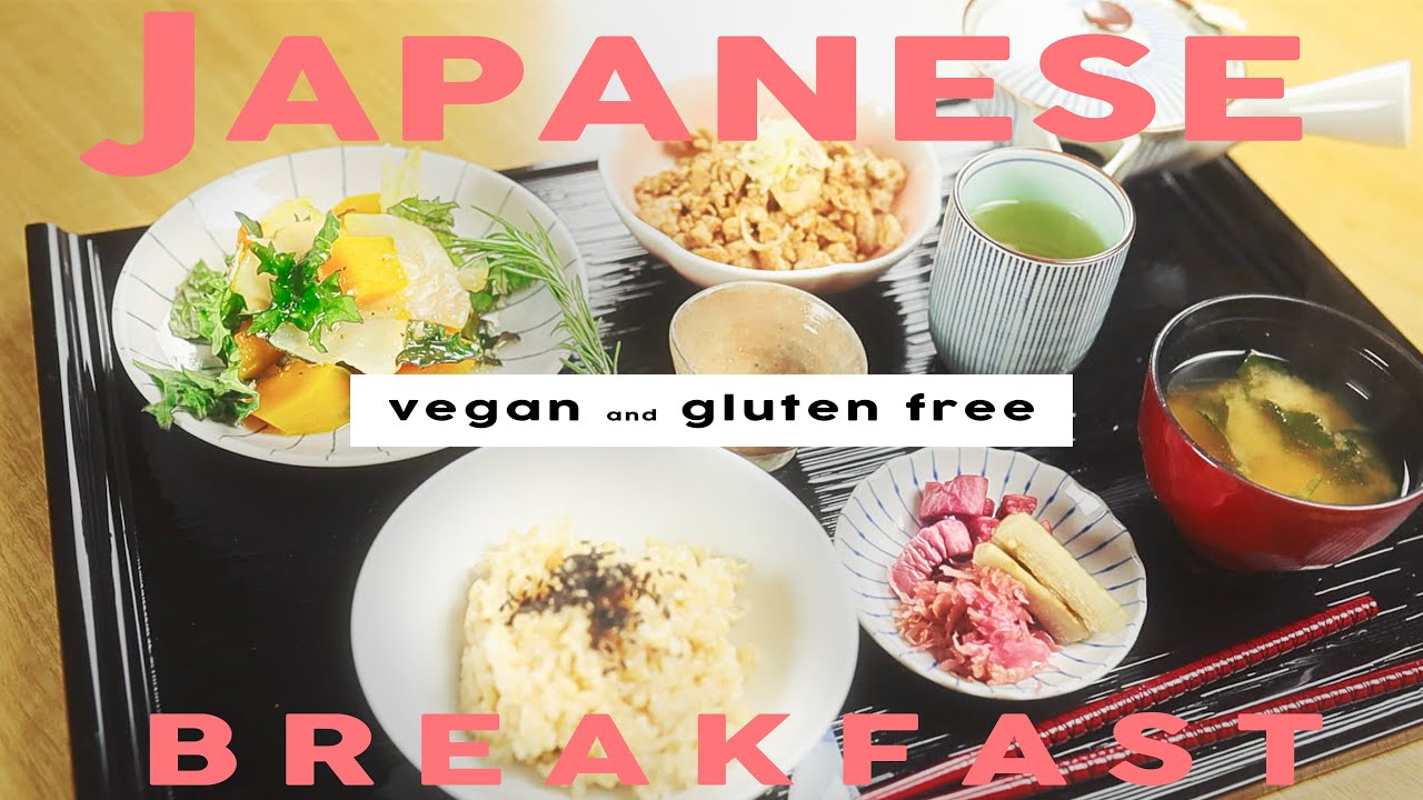 【ビーガン・グルテンフリー和朝食】Japanese vegan & gluten free breakfast
