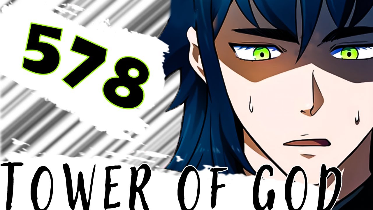 Tower Of God Chapter 578 Review: L BABA | Tower of God 578 #manwha - YouTube