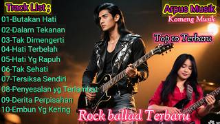 🔥Rock Ballad Terbaru 2025 – Lagu Galau Paling Keras Menusuk Jiwa | Komeng Musik