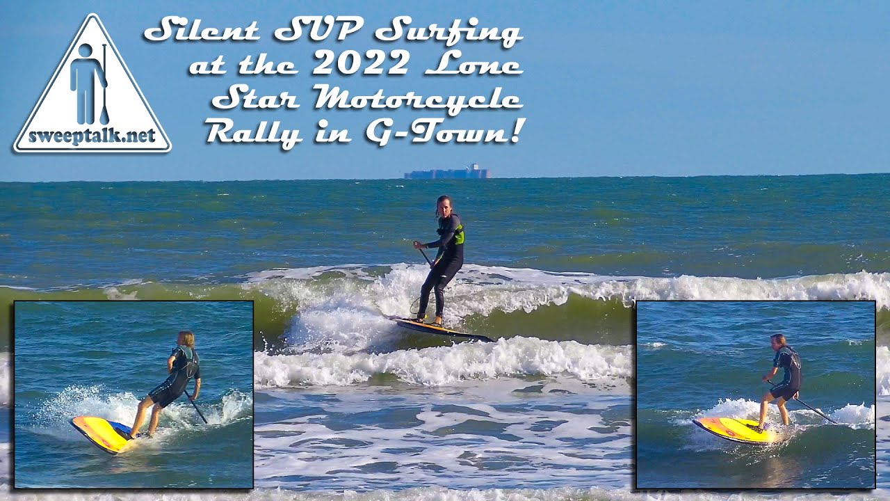 SUP Surfing During the 2022 Galveston Lone Star Motorcycle Rally (NO ...