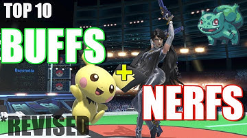 REVISED: Top 10 BUFFS and NERFS in Smash Ultimate