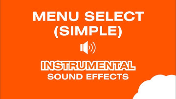 MENU SELECT BUTTON (Simple) - Sound Effects
