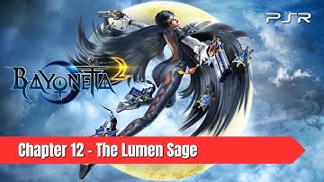 Bayonetta 2 - Chapter 12 The Lumen Sage Gameplay Walkthrough HD 60 FPS