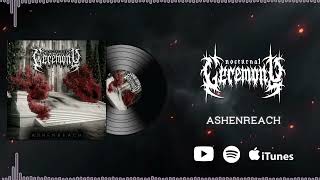 Nocturnal Ceremony - Ashenreach