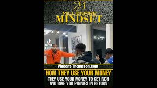 JAY MORRISON | HOW THEY USE YOUR MONEY | #shorts #INVESTING  #ASSETS #JOB  #BUSINESS  #OWNERSHIP