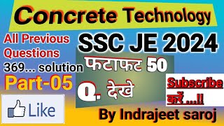 Concrete Technology Part-05 || PYQ for SSC JE || Civil Engineering || SSC je 2024