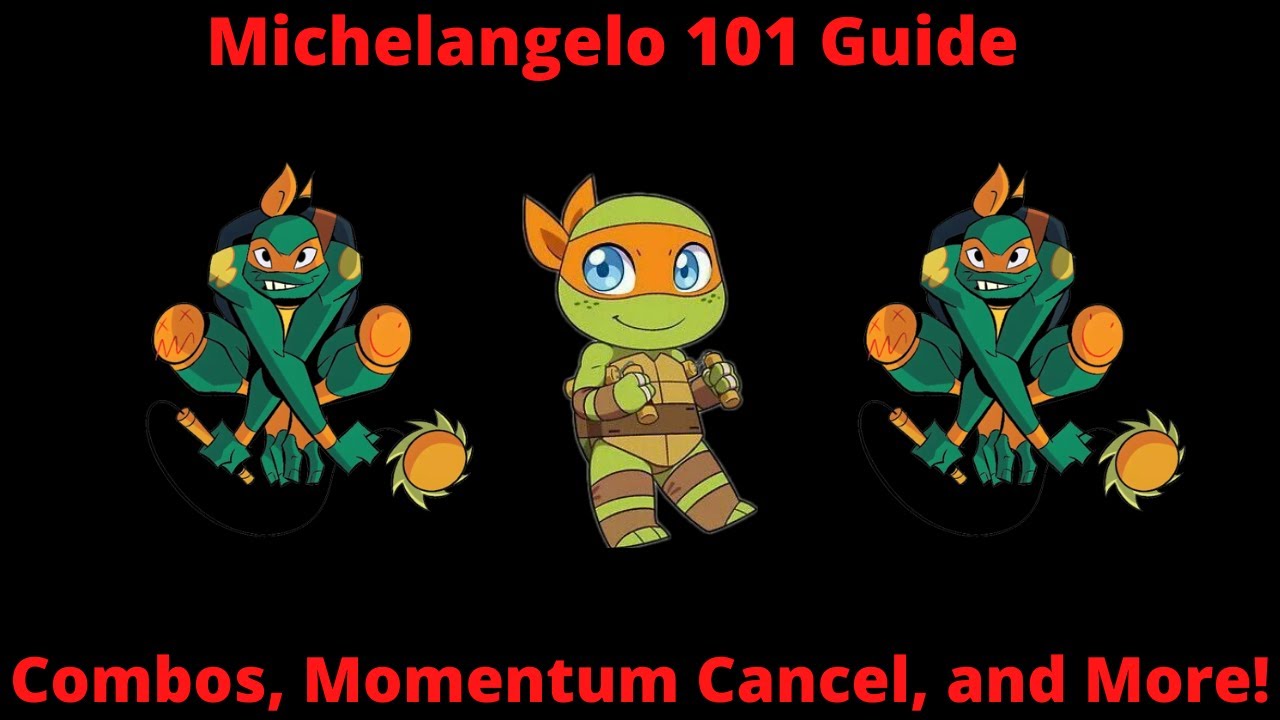 Full Breakdown Guide Of Michelangelo In Nickelodeon All Star Brawl