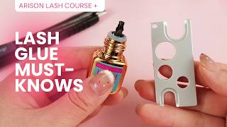 ARISON LASHES® Lash Glue Must-Knows