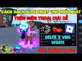 Cách Hack Roblox VNG Blox Fruit Trên Đt, Ios Và Pc - Delta x VNG Update AntiBan Mới Nhất.