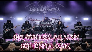 Sholatun Bissalamil Mubin - Gothic Metal Cover