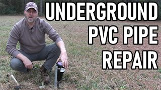 How to repair a broken underground PVC pipe