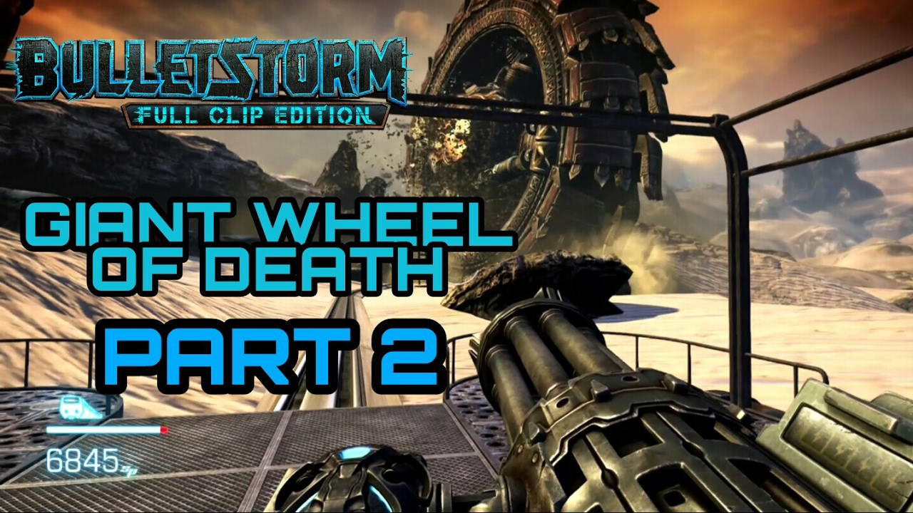 Bulletstorm Full Clip Edition Walkthrough Part 2