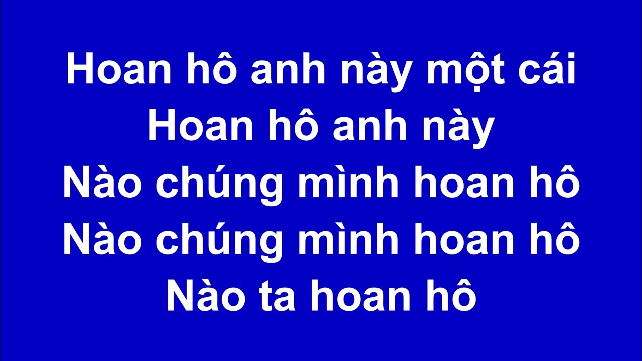 HOAN HÔ ANH NÀY
