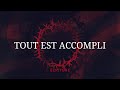Écriture - Tout est accompli (Lyric vidéo officielle)