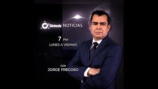 Sntesis Noticias De La Noche Con Jorge Fregoso  Mircoles 25 De Mayo De 2022