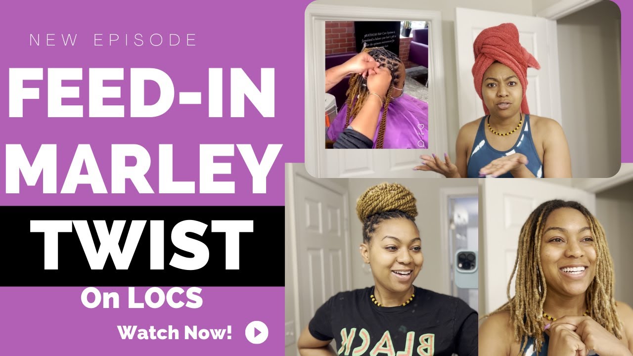 Feed-In Marley Twist on Locs